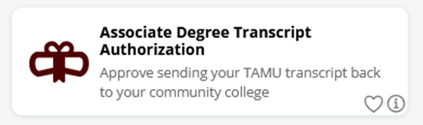 View of Associate Degree Transcript Authorization card in Howdy.